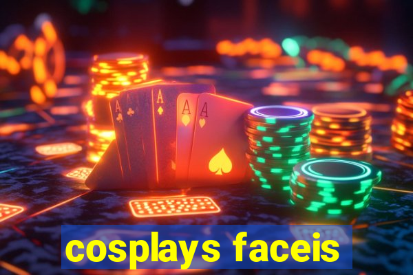 cosplays faceis